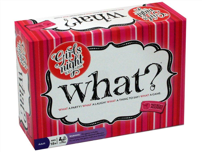 What? Girl‚�_S Night Edition