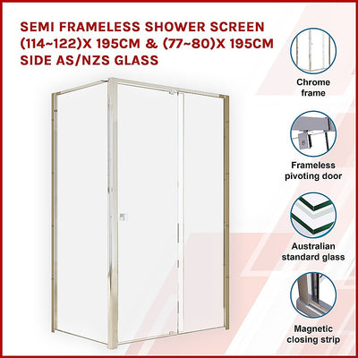 Semi Frameless Shower Screen (114~122)x 195cm & (77~80)x 195cm Side AS/NZS Glass