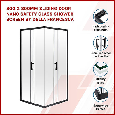 800 x 800mm Sliding Door Nano Safety Glass Shower Screen By Della Francesca