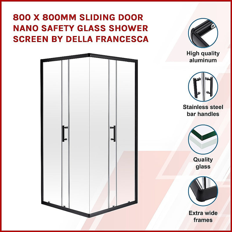 800 x 800mm Sliding Door Nano Safety Glass Shower Screen By Della Francesca