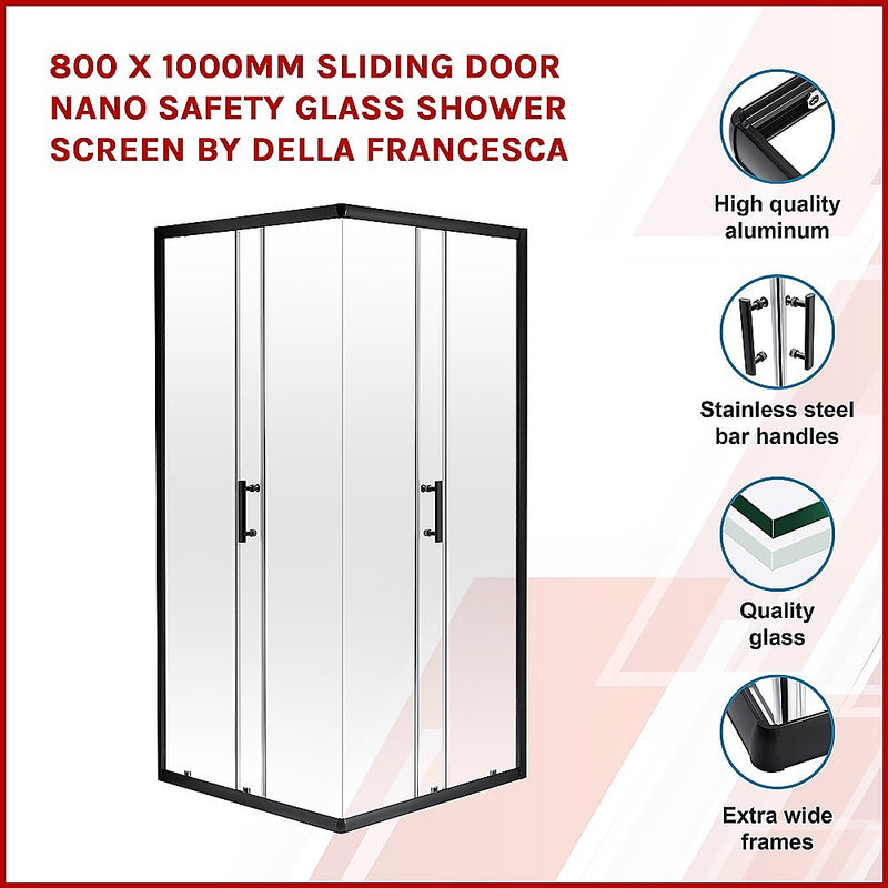 800 x 1000mm Sliding Door Nano Safety Glass Shower Screen By Della Francesca